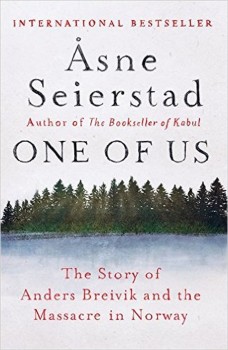 ოსნე საირსტადი - ერთ-ერთი ჩვენგანი: ამბავი ანდერს ბრეივიკსა და ნორვეგიაში მასობრივი ხოცვის შესახებ/One of Us: The Story of Anders Breivik and the Massacre in Norway By Asne Seierstad